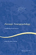 Forensic Neuropsychology: Fundamentals and Practice