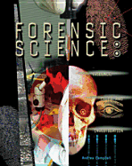 Forensic Science - Campbell, Andrea, and Sarat, Austin (Editor)