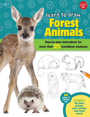 Forest Animals (Learn to Draw): Step-by-step instructions for more than 25 woodland creatures - Cuddy, Robbin