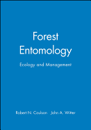 Forest Entomology: Ecology and Management