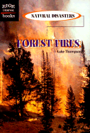 Forest Fires - Thompson, Luke