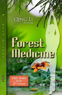 Forest Medicine - Li, Qing