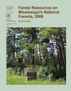 Forest Resources on Mississippi's National Forests, 2006