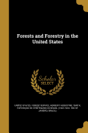 Forests and Forestry in the United States