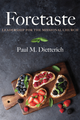 Foretaste - Dietterich, Paul M