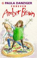 Forever Amber Brown