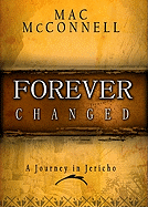 Forever Changed: A Journey in Jericho