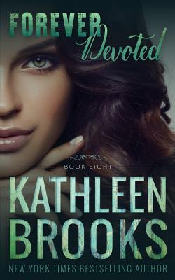 Forever Devoted - Brooks, Kathleen