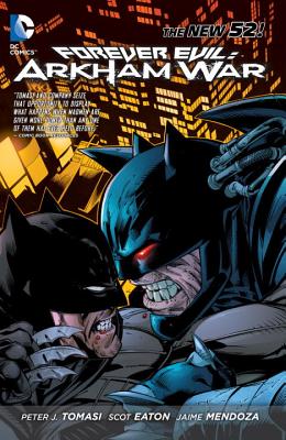 Forever Evil Arkham War (The New 52) - Tomasi, Peter