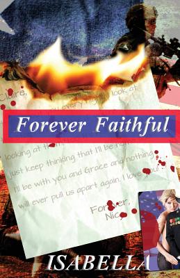 Forever Faithful - Isabella