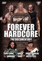Forever Hardcore: Platinum Edition