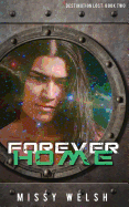 Forever Home: Gay Sci-Fi M/M Romance