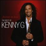 Forever in Love: Best of Kenny G