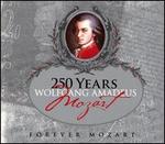 Forever Mozart: 250 Years of Wolfgang Amadeus Mozart [Box Set] - Adolph Schmidt (cello); Akiko Sagara (piano); Alfred Sous (oboe); Bianca Sitzius (piano); Carmen Piazzini (piano);...