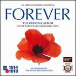 Forever: The Official Album of the World War One Commemorations