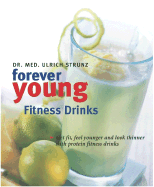 Forever Young Fitness Drinks