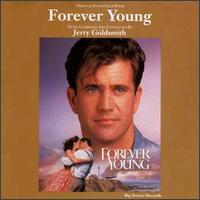 Forever Young [Original Motion Picture Soundtrack] - Jerry Goldsmith