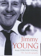 Forever Young: The Autobiography
