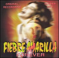 Forever - Fiebre Amarilla