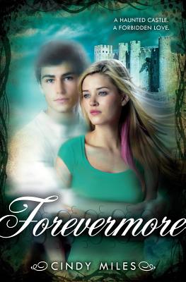 Forevermore - Miles, Cindy