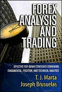 Forex Analysis and Trading: Effective Top-Down Strategies Combining Fundamental, Position, and Technical Analyses