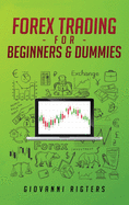 Forex Trading for Beginners & Dummies