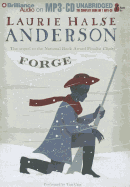 Forge - Halse Anderson, Laurie, and Cain, Tim (Read by)