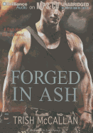 Forged in Ash