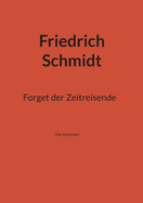Forget der Zeitreisende: Der Astronaut