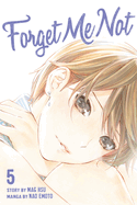 Forget Me Not Volume 5