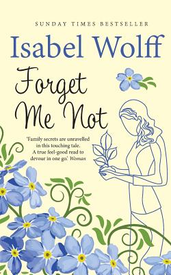 Forget Me Not - Wolff, Isabel