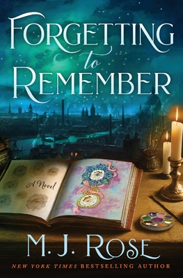 Forgetting to Remember - Rose, M J