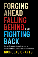 Forging Ahead, Falling Behind and Fighting Back