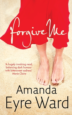 Forgive Me - Eyre Ward, Amanda