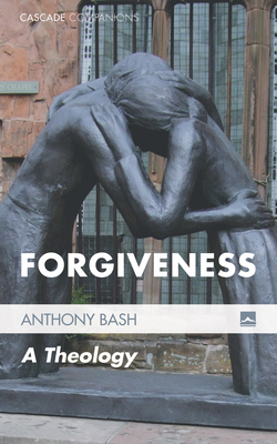 Forgiveness - Bash, Anthony