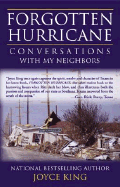 Forgotten Hurricane: Conversations with My Neighbors