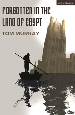 Forgotten In The Land Of Egypt - Murray, Tom