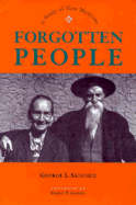 Forgotten People: A Study of New Mexicans