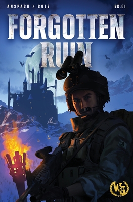Forgotten Ruin - Anspach, Jason, and Cole, Nick