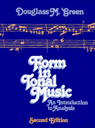 Form in Tonal Music: An Introduction to Analysis