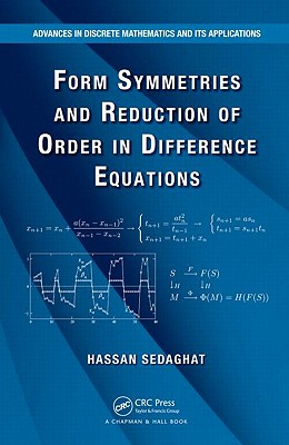 Form Symmetries and Reduction of Order in Difference Equations - Sedaghat, Hassan