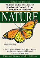 Formac Pocketguide to Nature: Animals, Plants and Birds in Southwest Ontario from Toronto to Windsor