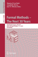Formal Methods - The Next 30 Years: Third World Congress, FM 2019, Porto, Portugal, October 7-11, 2019, Proceedings