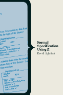 Formal Specification Using Z.