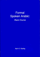 Formal Spoken Arabic: Basic Course