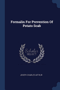 Formalin For Prevention Of Potato Scab