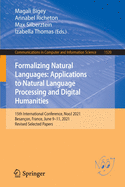 Formalizing Natural Languages: Applications to Natural Language Processing and Digital Humanities: 15th International Conference, NooJ 2021, Besan?on, France, June 9-11, 2021, Revised Selected Papers