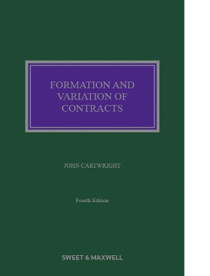 Formation and Variation of Contracts - Cartwright, Professor John