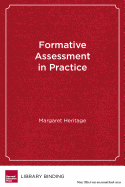 Formative Assessment in Practice: A Process of Inquiry and Action