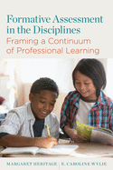 Formative Assessment in the Disciplines: Framing a Continuum of Professional Learning